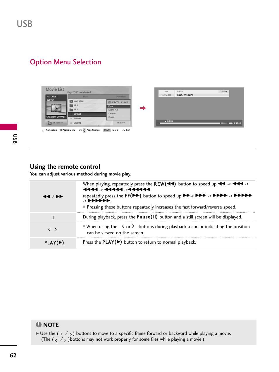 Option menu selection, Using the remote control, Movie list | Button to speed up, Repeatedly press the ff ff, Button to return to normal playback | LG 47LH90-UB User Manual | Page 62 / 134