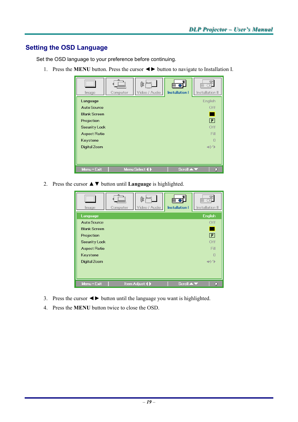 Setting the osd language, Etting the, Anguage | LG DX325 User Manual | Page 25 / 50
