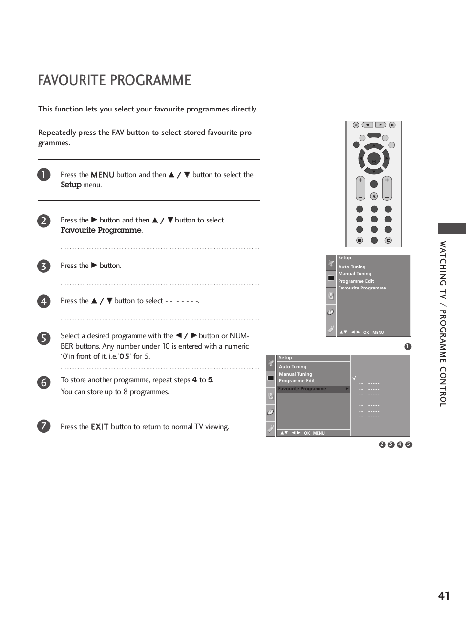 Favourite programme, Wa tching tv / pr ogr amme contr ol | LG 37LC7R User Manual | Page 43 / 88