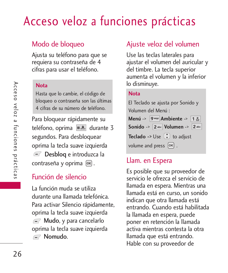 Acceso veloz a funciones prá, Modo de bloqueo, Función de silencio | Ajuste veloz del volumen, Llam. en espera, Acceso veloz a funciones prácticas | LG -UX220 User Manual | Page 138 / 228