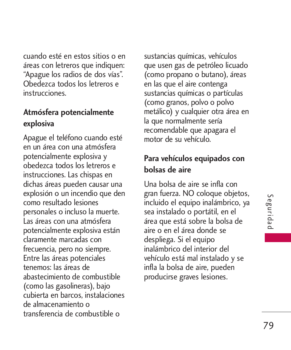 Atmósfera potencialmente ex, Para vehículos equipados con, Atmósfera potencialmente explosiva | Para vehículos equipados con bolsas de aire | LG -UX220 User Manual | Page 191 / 228