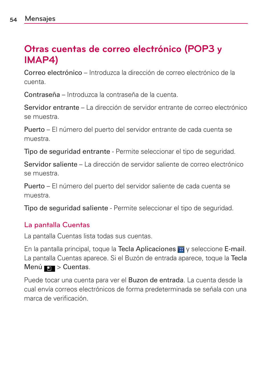 Otras cuentas de correo electrónico (pop3 y imap4) | LG AS695 User Manual | Page 198 / 300