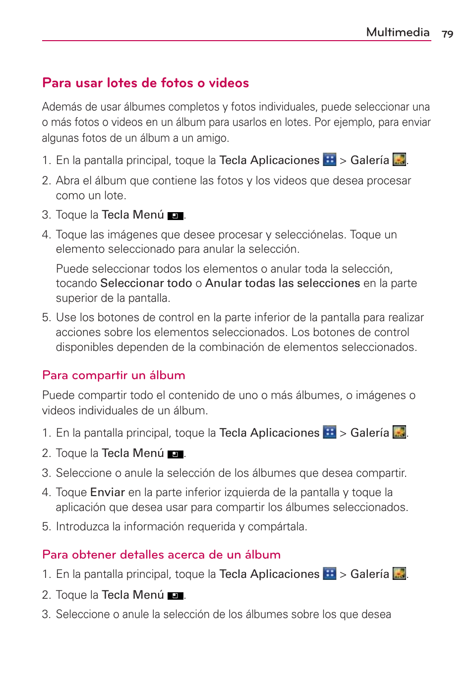 Para usar lotes de fotos o videos | LG AS695 User Manual | Page 223 / 300