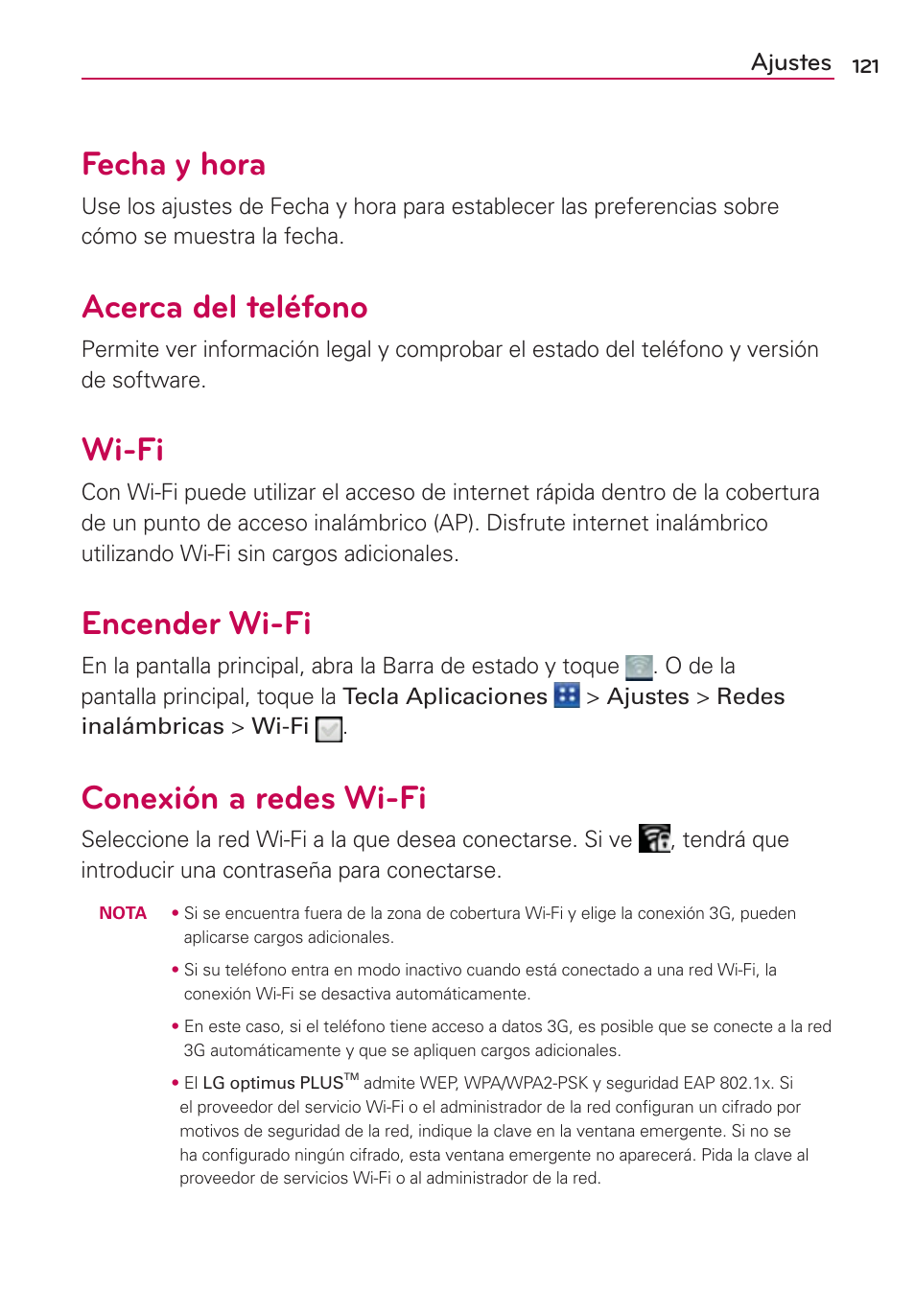 Fecha y hora, Acerca del teléfono, Wi-fi | Encender wi-fi, Conexión a redes wi-fi, Ajustes | LG AS695 User Manual | Page 265 / 300