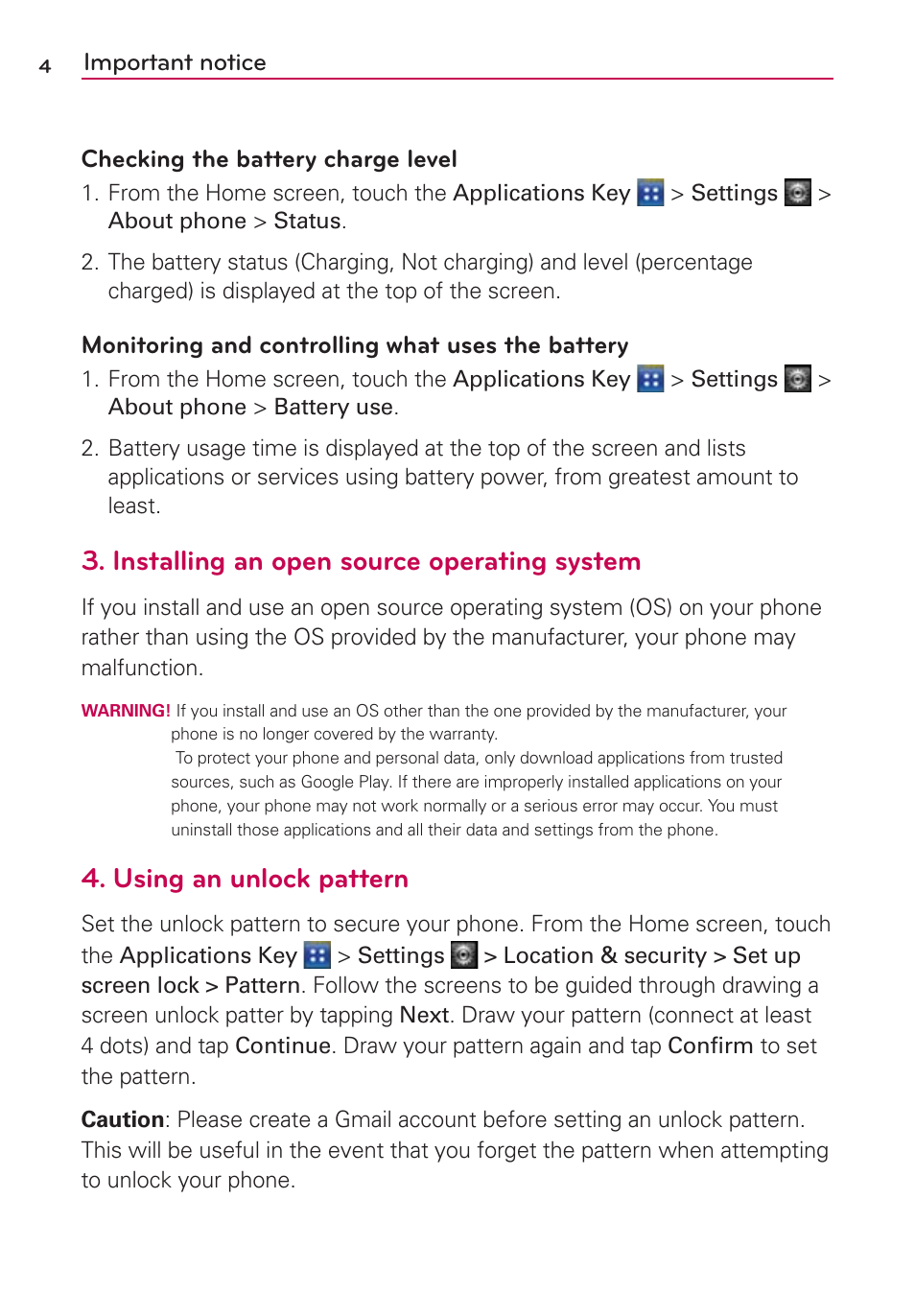 Installing an open source operating system, Using an unlock pattern, Important notice checking the battery charge level | Monitoring and controlling what uses the battery | LG AS695 User Manual | Page 6 / 300