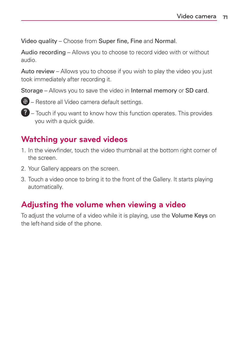 Watching your saved videos, Adjusting the volume when viewing a video | LG AS695 User Manual | Page 73 / 300