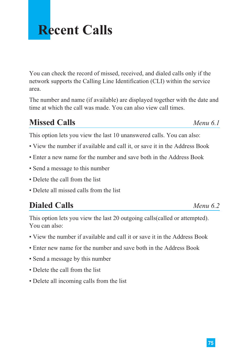 Recent calls, Missed calls, Dialed calls | LG L1150 User Manual | Page 78 / 134