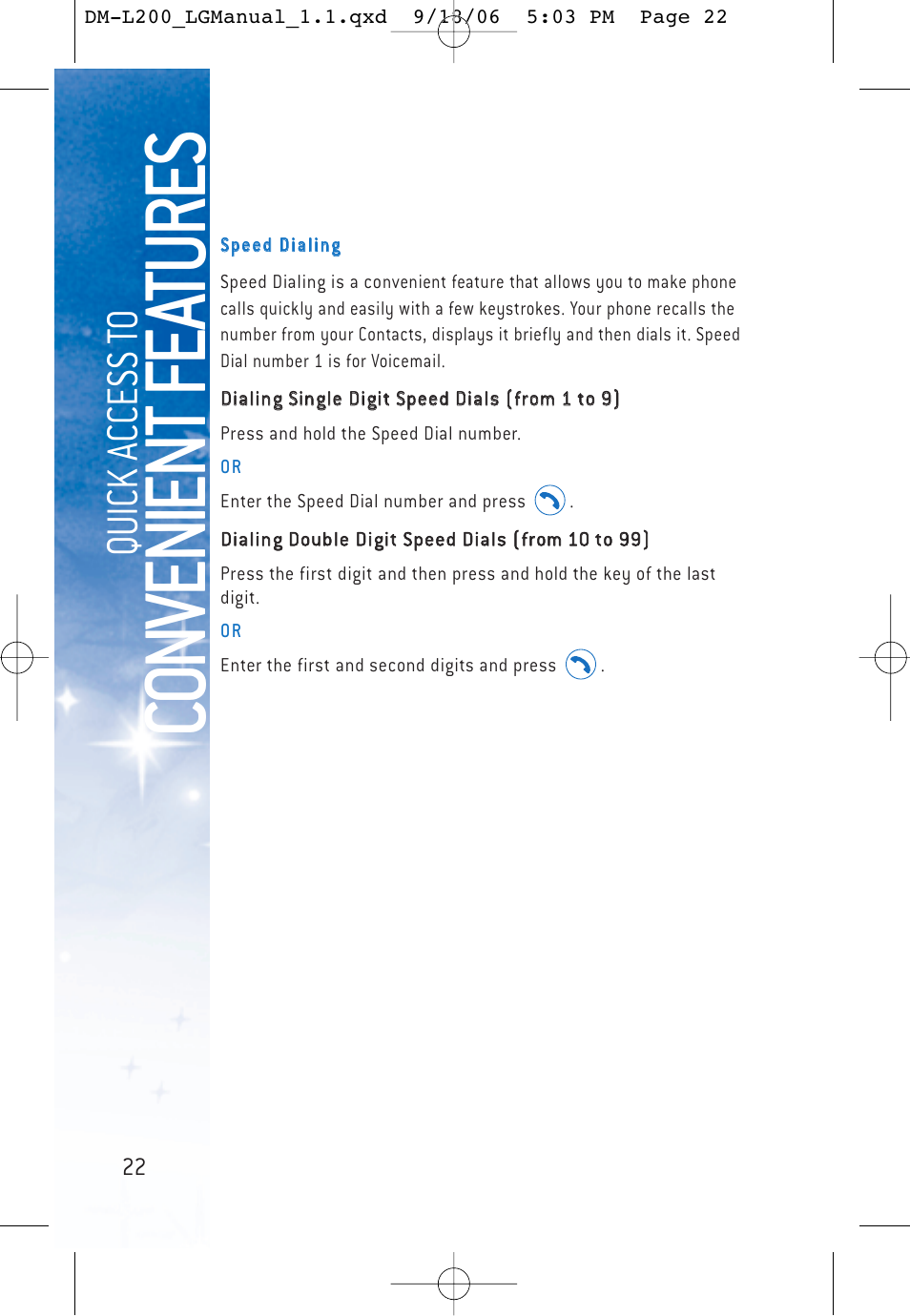 Co nven ient f ea tures, Qu ic k a ccess t o | LG DML200 User Manual | Page 24 / 123