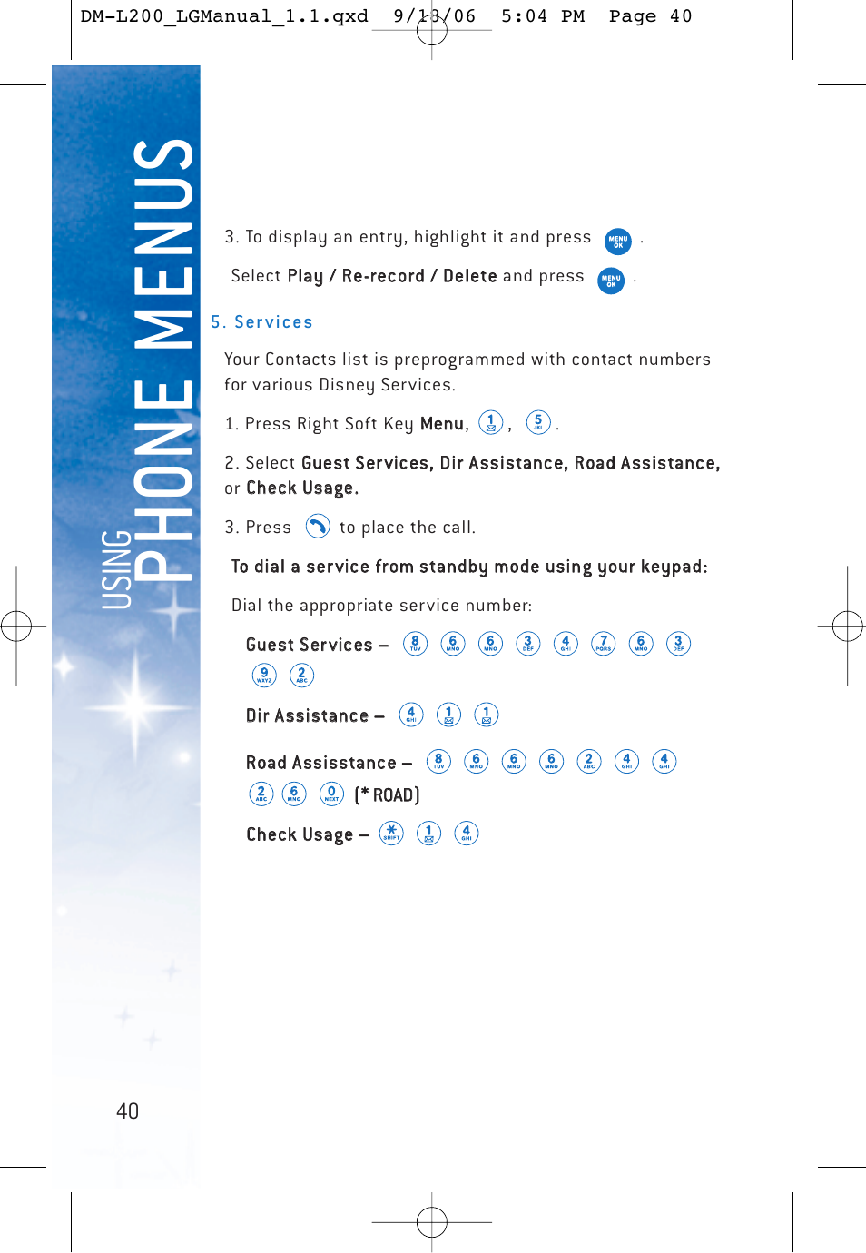 Ph o ne menu s, Usi n g | LG DML200 User Manual | Page 42 / 123