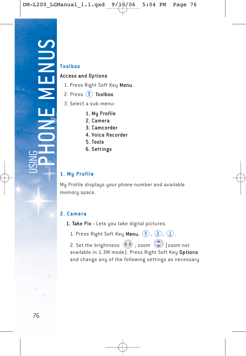 Ph o ne menu s, Usi n g | LG DML200 User Manual | Page 78 / 123