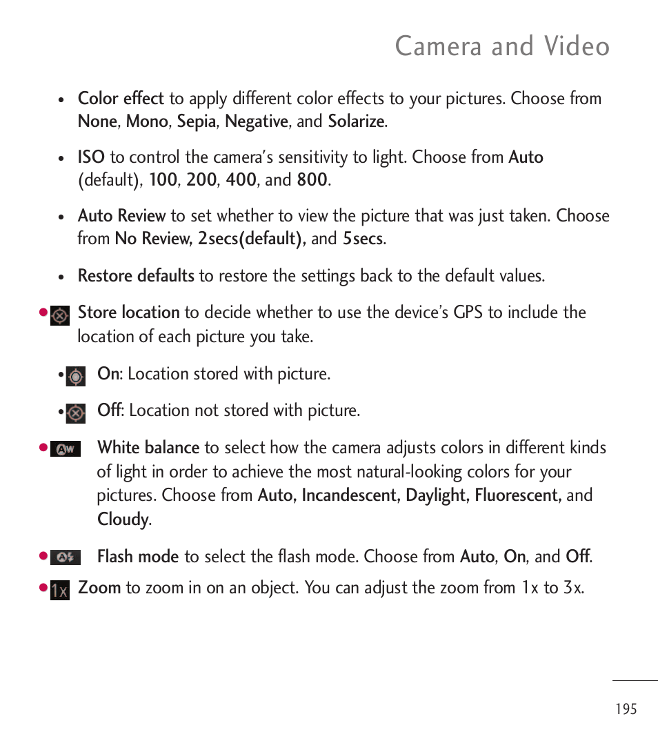 Camera and video, On: location stored with picture, Off: location not stored with picture | LG LGL85C User Manual | Page 197 / 490