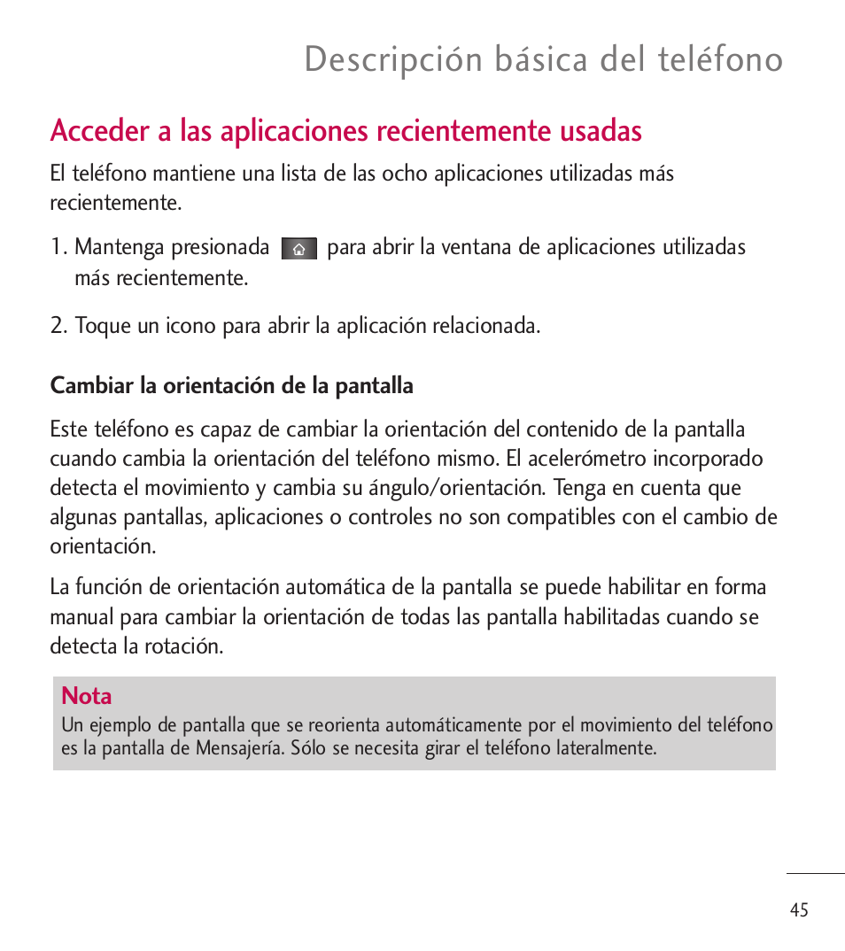 Descripción básica del teléfono, Acceder a las aplicaciones recientemente usadas | LG LGL85C User Manual | Page 284 / 490