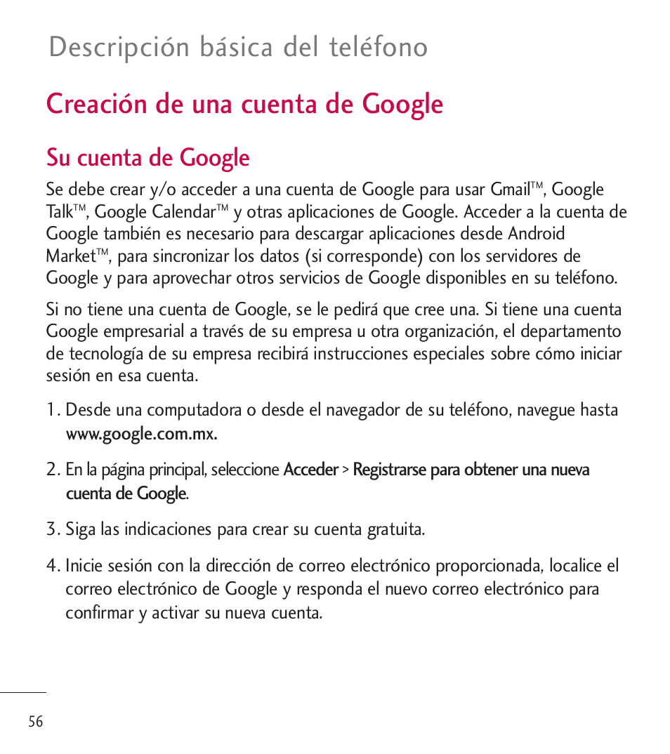 Creación de una cuenta de google, Creación de una cuenta de, Google | Descripción básica del teléfono, Su cuenta de google | LG LGL85C User Manual | Page 295 / 490