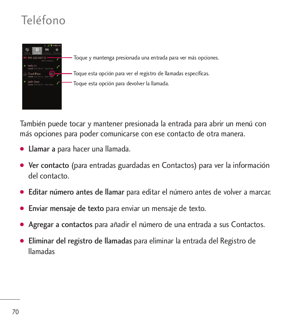 Teléfono, Llamar a para hacer una llamada | LG LGL85C User Manual | Page 309 / 490