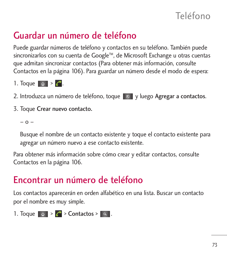 Guardar un número de teléfono, Encontrar un número de teléfono, Encontrar un número de teléfono 73 | Teléfono | LG LGL85C User Manual | Page 312 / 490