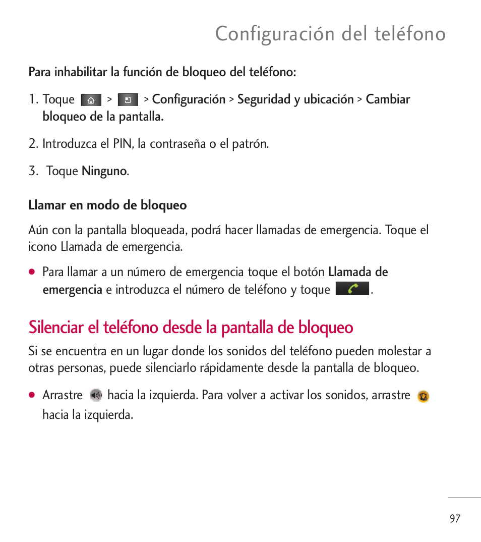 Configuración del teléfono, Silenciar el teléfono desde la pantalla de bloqueo | LG LGL85C User Manual | Page 336 / 490