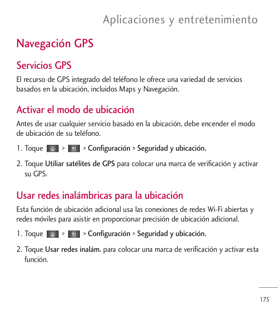 Navegación gps, Aplicaciones y entretenimiento, Servicios gps | Activar el modo de ubicación, Usar redes inalámbricas para la ubicación | LG LGL85C User Manual | Page 414 / 490