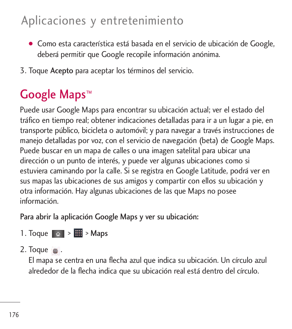 Google maps, Aplicaciones y entretenimiento | LG LGL85C User Manual | Page 415 / 490