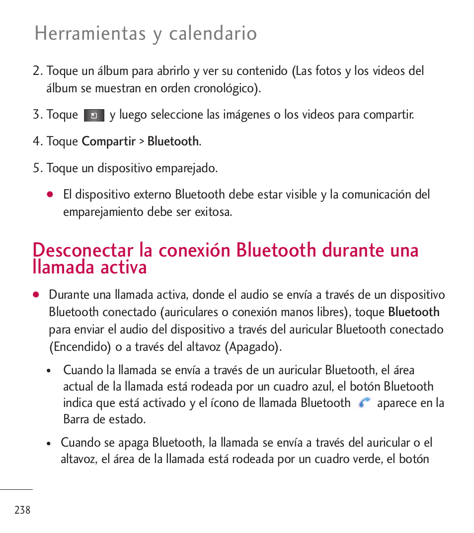 Desconectar la conexión blu, Desconectar la conexión, Bluetooth durante una | Llamada activa, Herramientas y calendario | LG LGL85C User Manual | Page 477 / 490