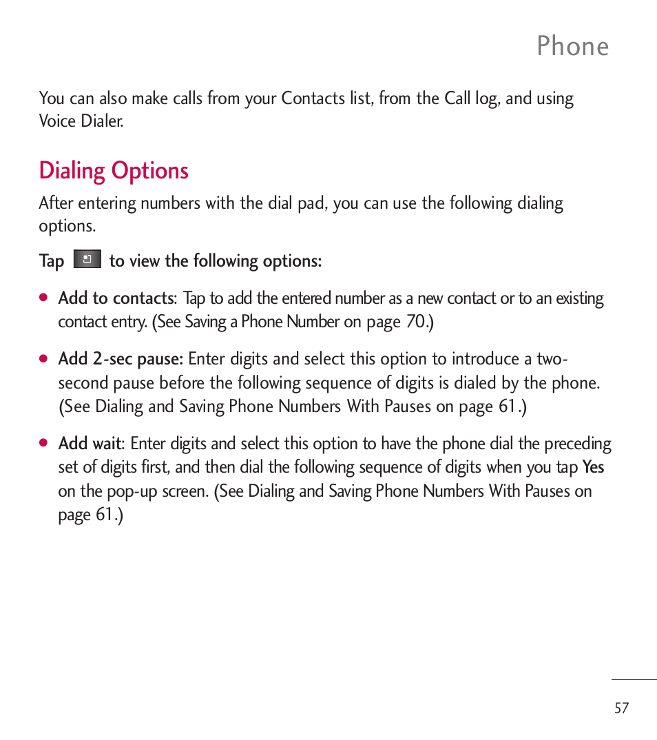 Phone, Dialing options | LG LGL85C User Manual | Page 59 / 490