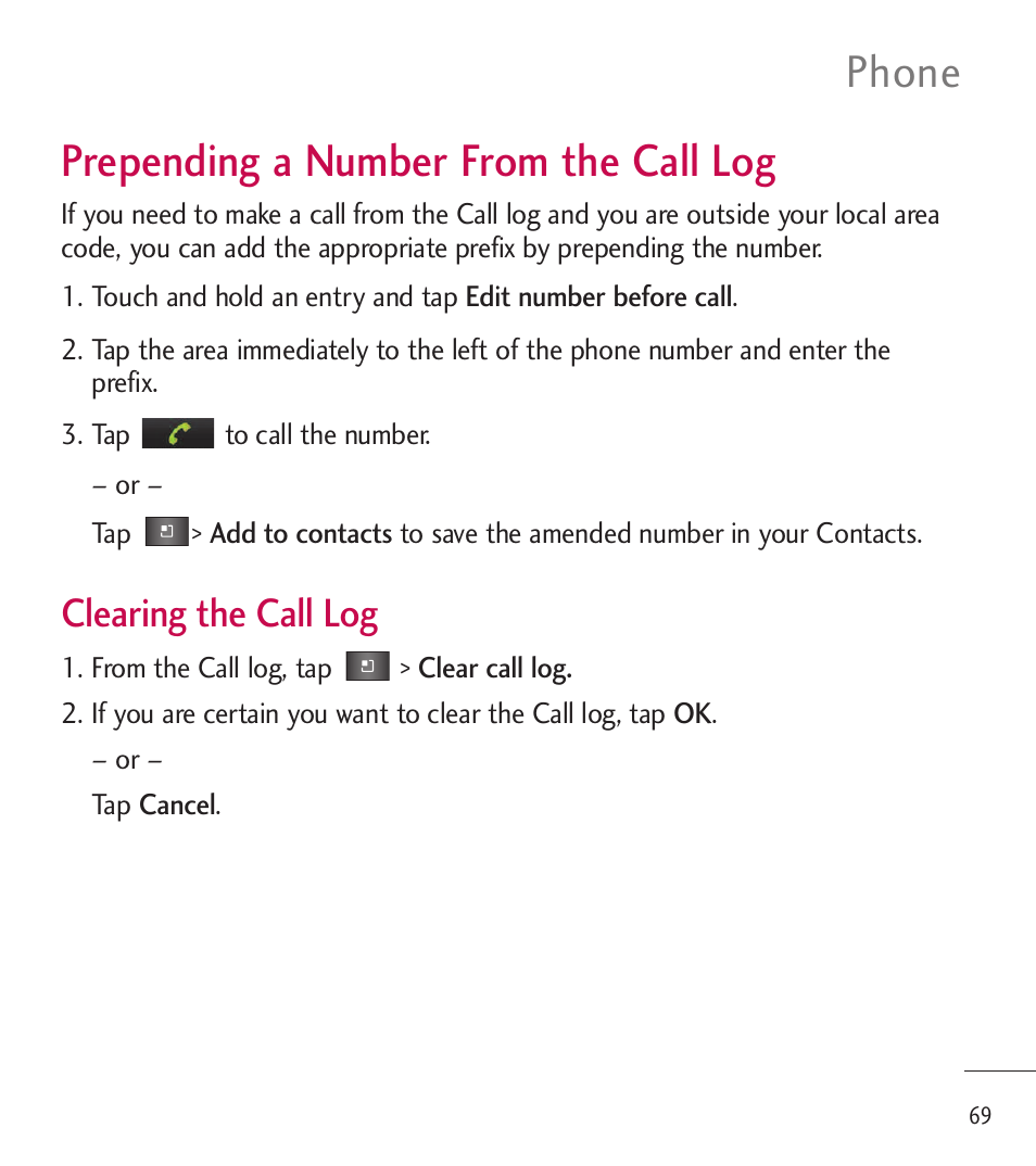 Prepending a number from the call log, Phone, Clearing the call log | LG LGL85C User Manual | Page 71 / 490