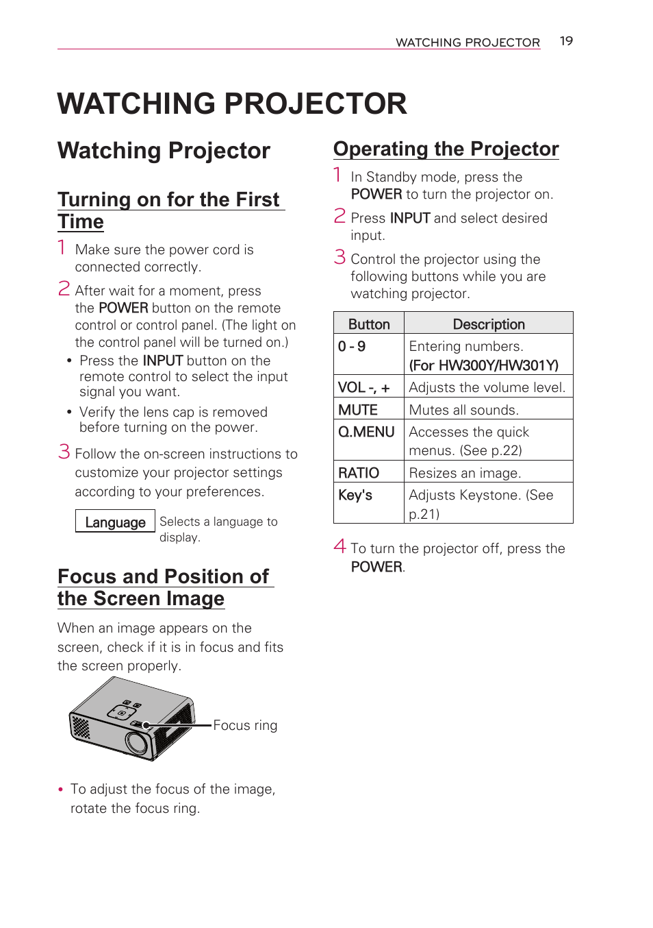 Watching projector, Turning on for the first time, Focus and position of the screen image | Operating the projector, Watching projector 19, Focus and position of the screen, Image | LG HW301G User Manual | Page 19 / 70