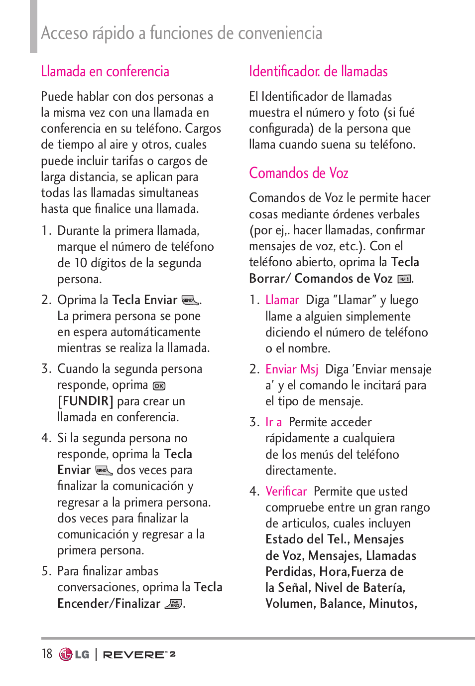 Acceso rápido a funciones de conveniencia, Llamada en conferencia, Identiﬁcador. de llamadas | Comandos de voz | LG LGVN150S User Manual | Page 148 / 274