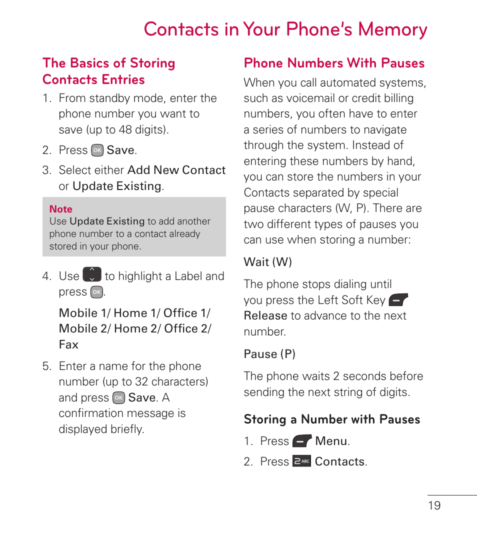 The basics of storing contacts entries, Phone numbers with pauses, The basics of storing contacts | Entries | LG LG236C User Manual | Page 21 / 64