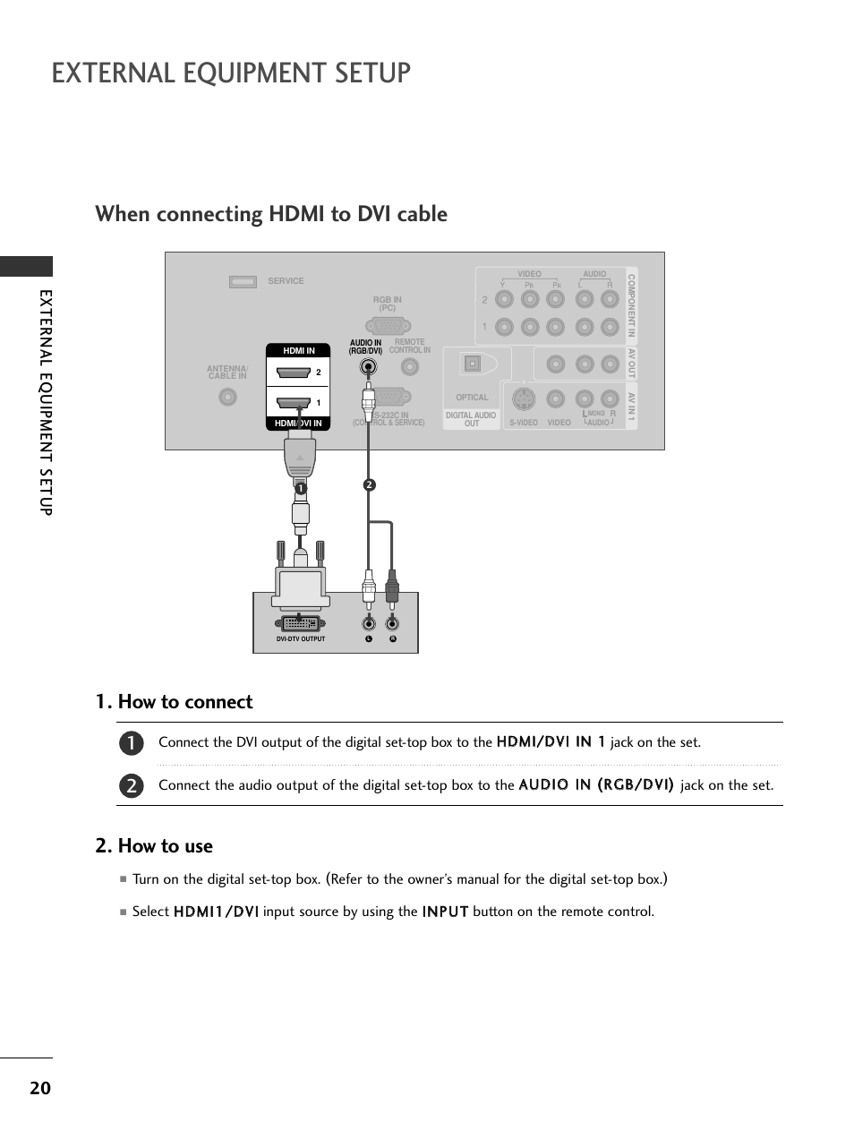 When connecting hdmi to dvi cable, External equipment setup, How to connect | How to use, External eq uipment setup | LG 50PC5D-UC User Manual | Page 22 / 94