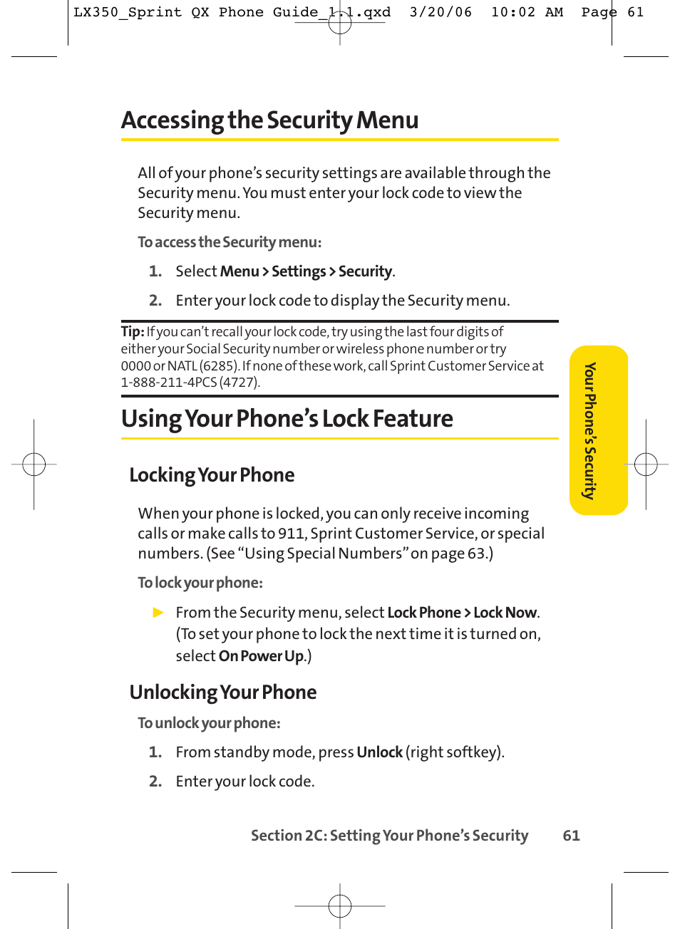 Accessing the security menu, Using your phone’s lock feature, Locking your phone | Unlocking your phone | LG LGLX350 User Manual | Page 76 / 219