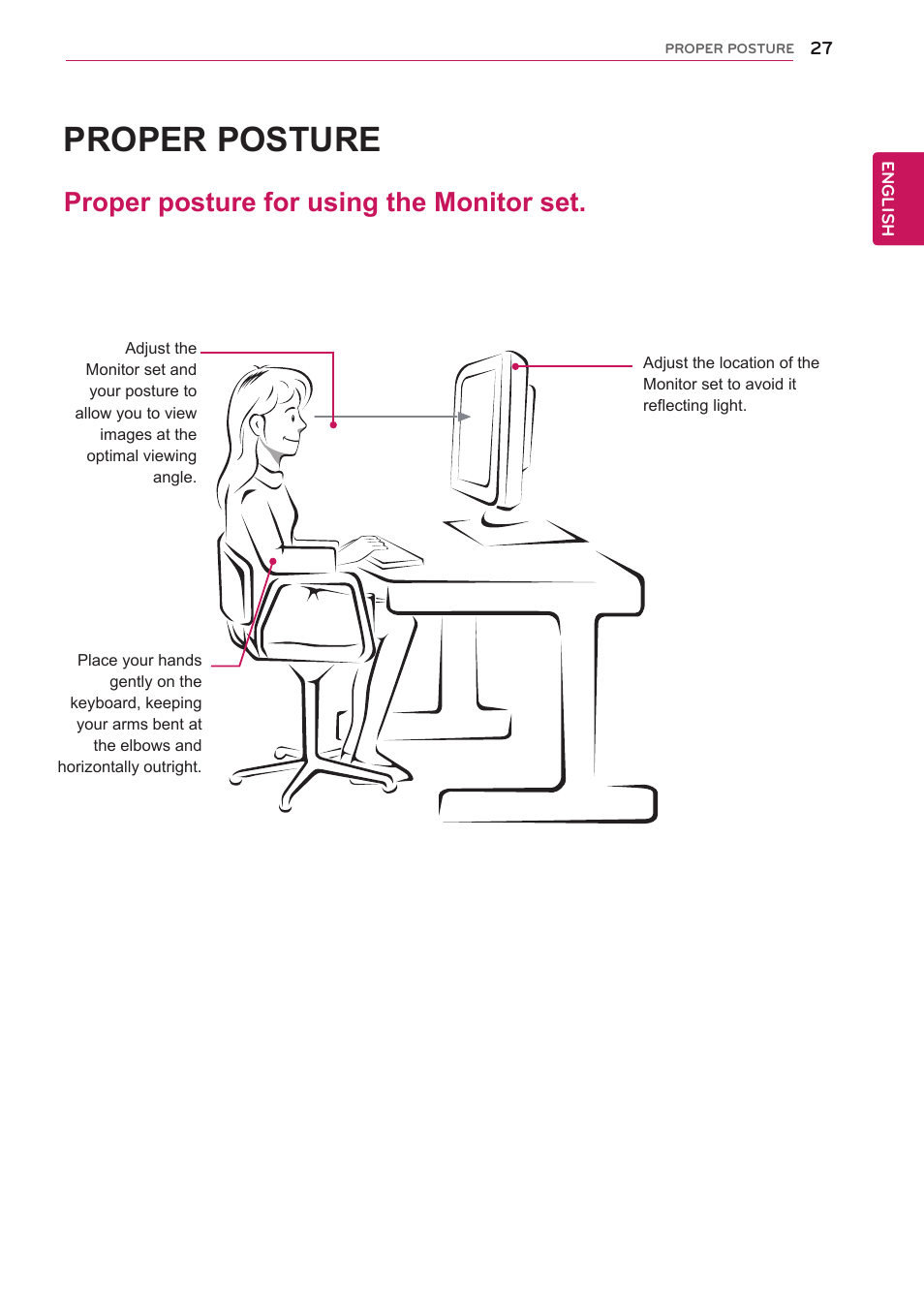 Proper posture, Proper posture for using the monitor set, 27 proper posture for using the monitor set | LG 22EA63T-P User Manual | Page 27 / 28