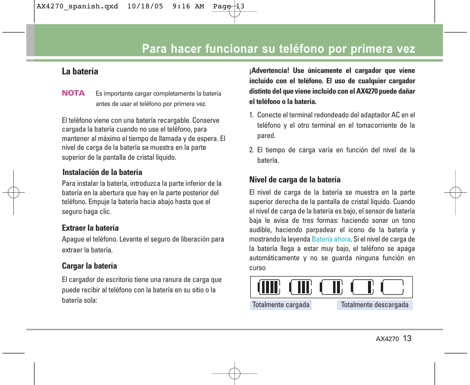 Para hacer funcionar su teléfono por primera vez, La batería | LG LGAX4270 User Manual | Page 101 / 175