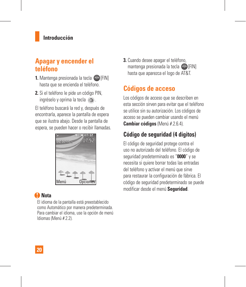 Apagar y encender el teléfono, Códigos de acceso, Código de seguridad (4 dígitos) | LG GT365 User Manual | Page 132 / 218