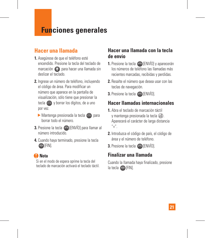 Funciones generales, Hacer una llamada, Hacer una llamada con la tecla de envío | Hacer llamadas internacionales, Finalizar una llamada | LG GT365 User Manual | Page 133 / 218