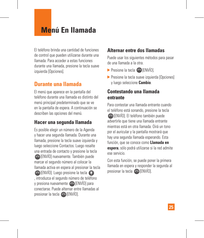 Menú en llamada, Durante una llamada, Hacer una segunda llamada | Alternar entre dos llamadas, Contestando una llamada entrante | LG GT365 User Manual | Page 137 / 218