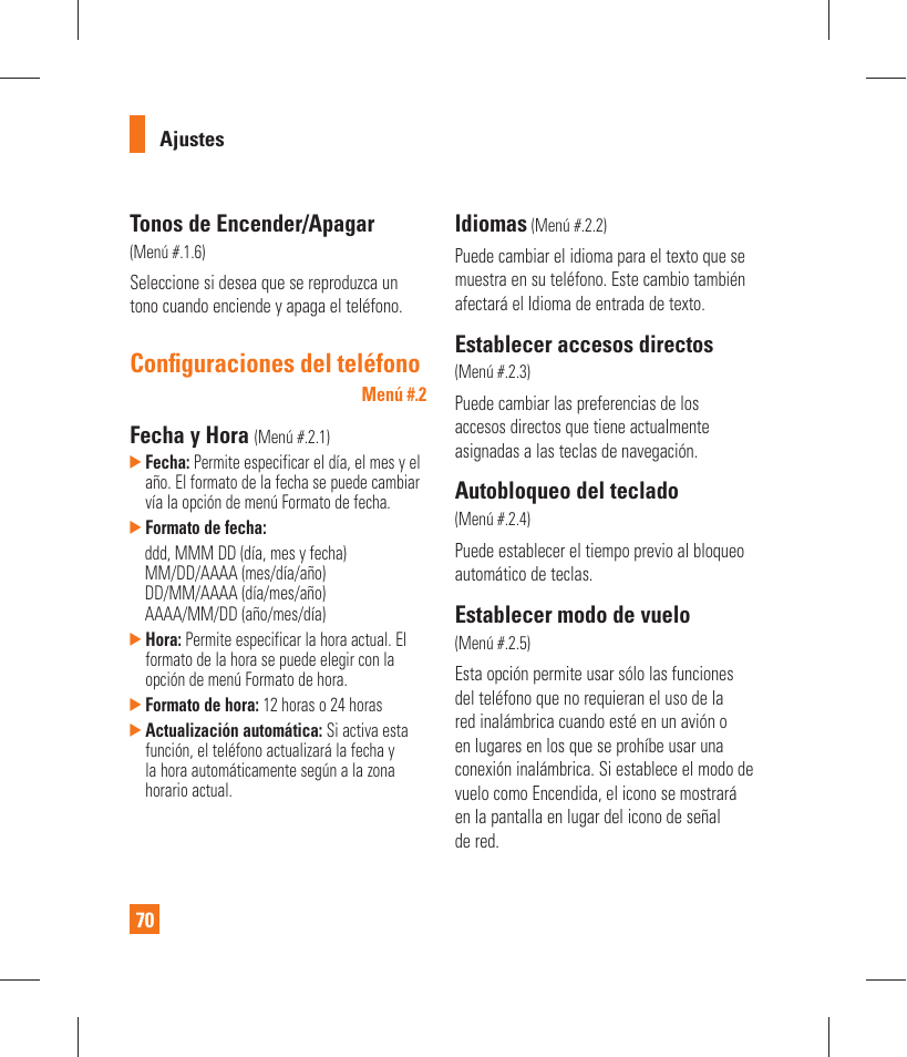 Confi guraciones del teléfono, Tonos de encender/apagar, Fecha y hora | Idiomas, Establecer accesos directos, Autobloqueo del teclado, Establecer modo de vuelo | LG GT365 User Manual | Page 182 / 218