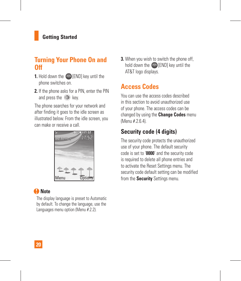 Turning your phone on and off, Access codes, Security code (4 digits) | LG GT365 User Manual | Page 24 / 218