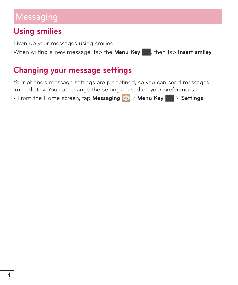 Using smilies, Changing your message settings, Using smilies changing your message settings | Messaging | LG LGP659BK User Manual | Page 41 / 130