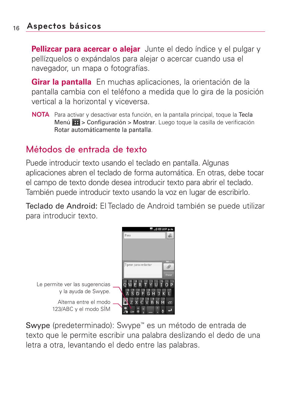 Métodos de entrada de texto, Aspectos básicos | LG AS855 User Manual | Page 166 / 307