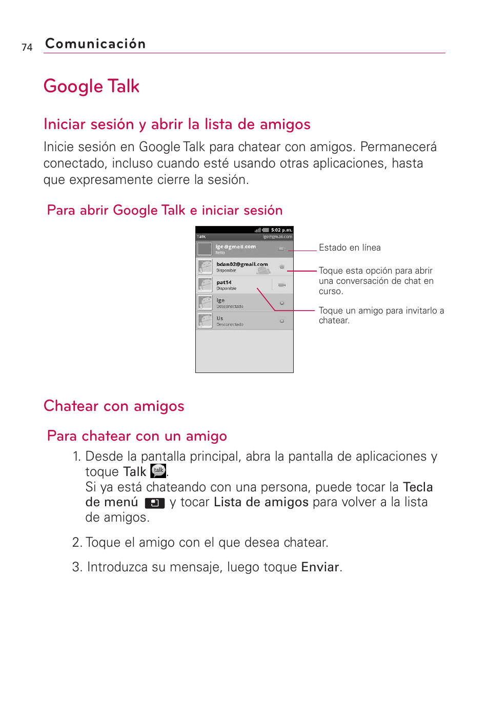 Google talk, Iniciar sesión y abrir la lista de amigos, Chatear con amigos | Para chatear con un amigo | LG AS855 User Manual | Page 224 / 307