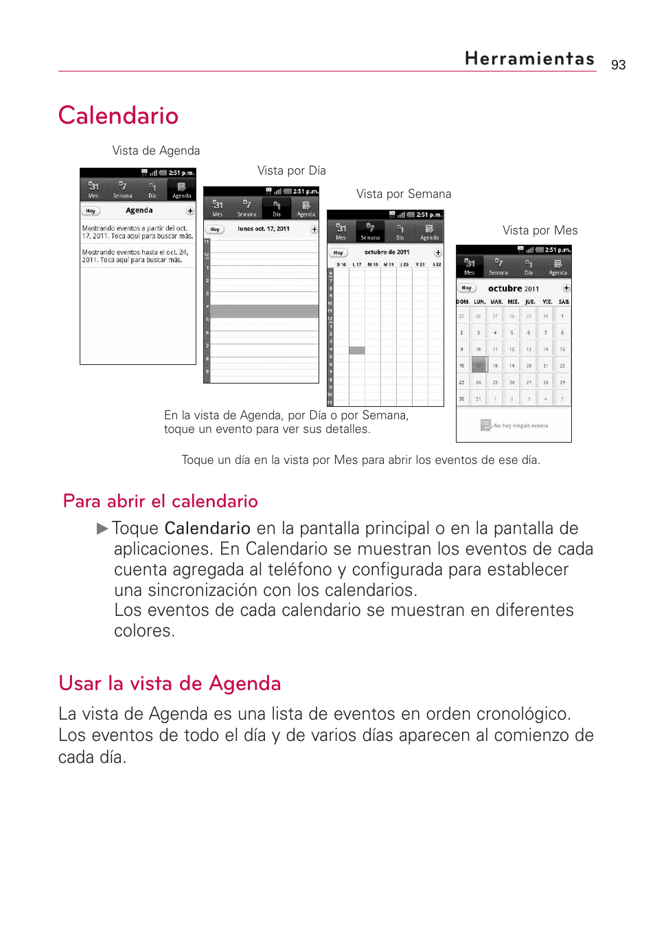 Herramientas, Calendario, Usar la vista de agenda | Para abrir el calendario | LG AS855 User Manual | Page 243 / 307