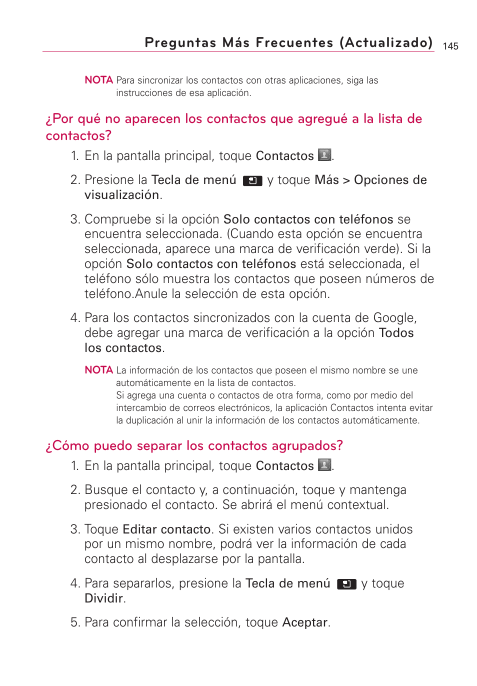 Cómo puedo separar los contactos agrupados, Preguntas más frecuentes (actualizado) | LG AS855 User Manual | Page 295 / 307