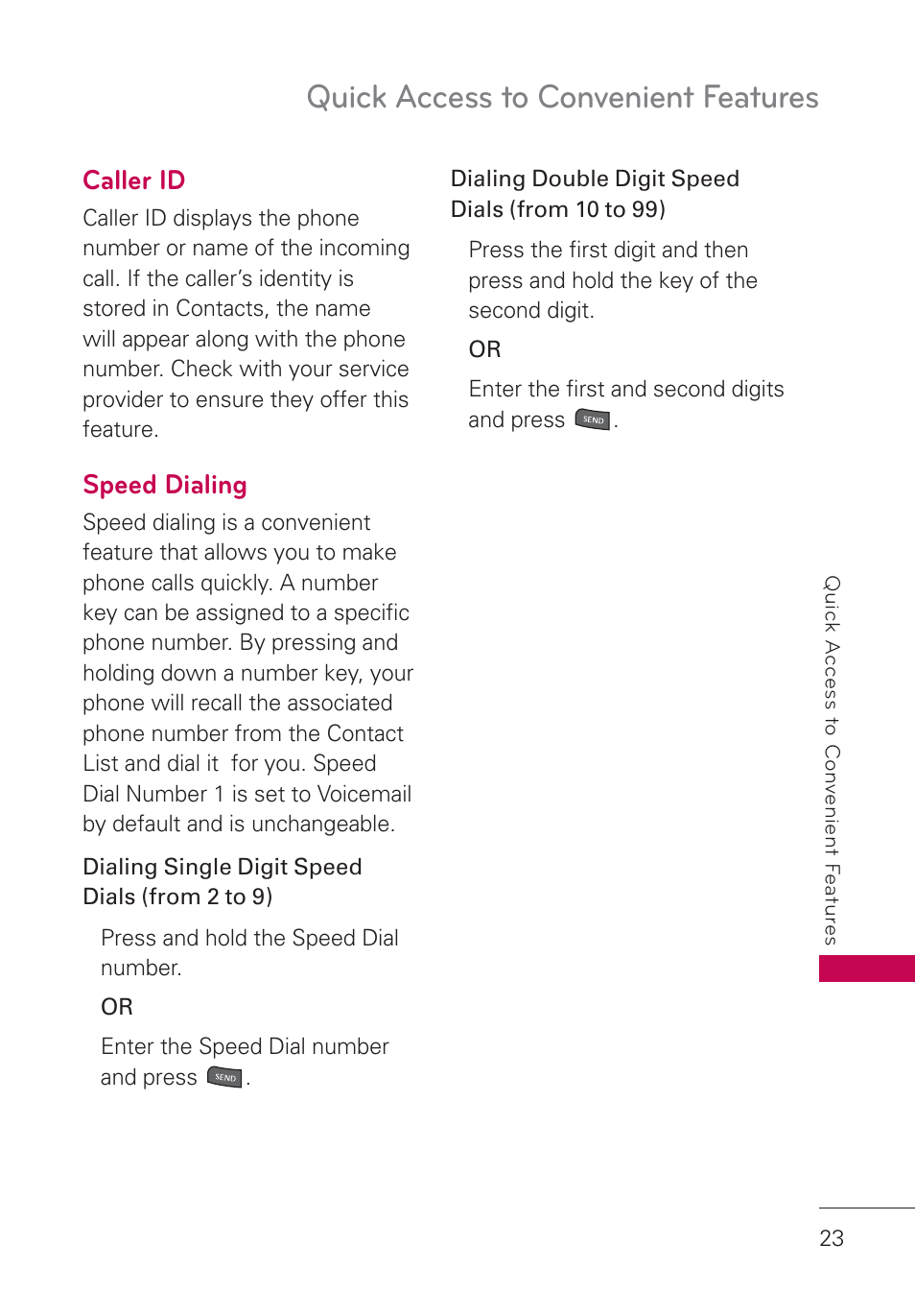 Caller id, Speed dialing, Quick access to convenient features | LG AN160 User Manual | Page 25 / 98
