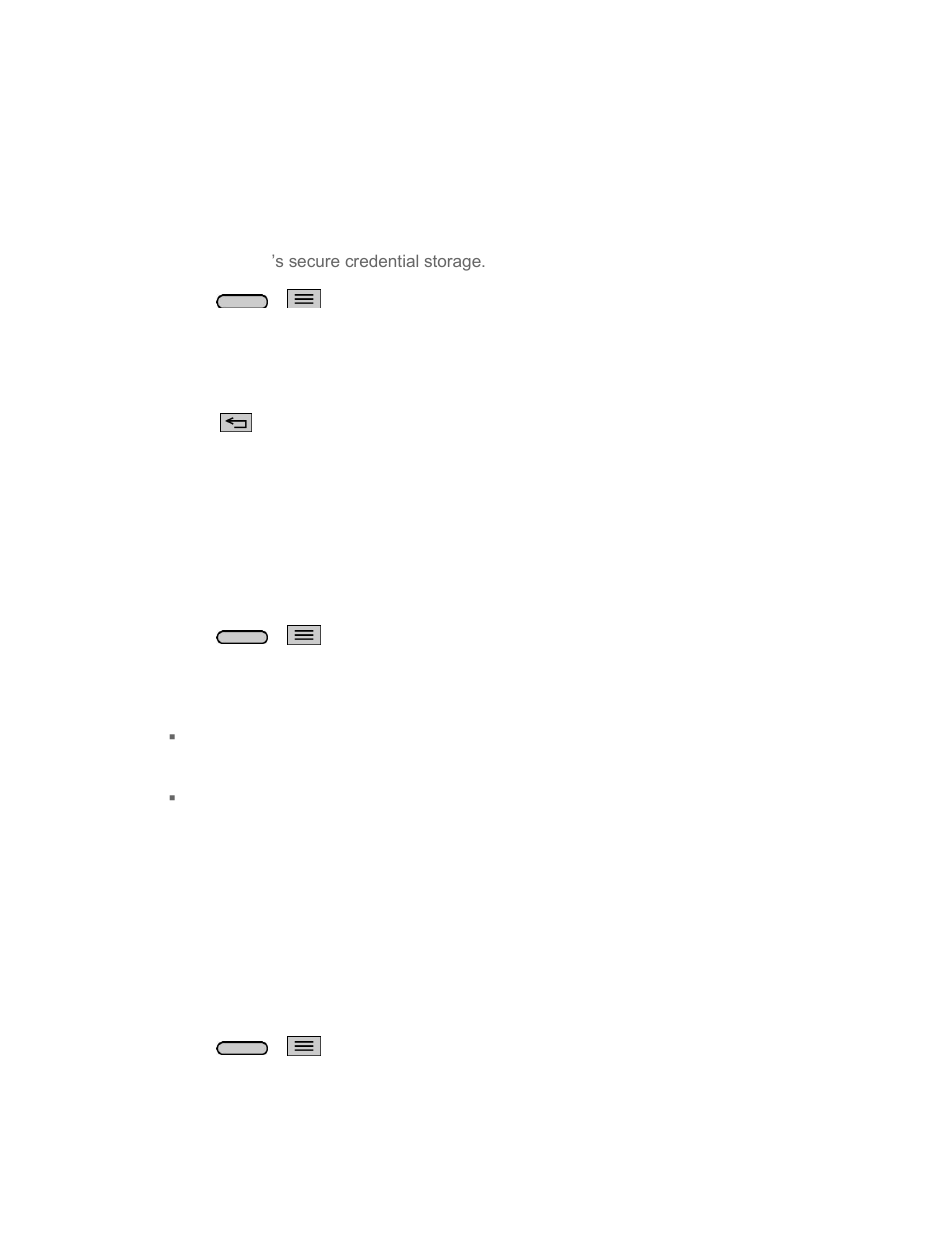 Set up secure credential storage, Add a vpn connection, Connect to or disconnect from a vpn | LG LGLS740 User Manual | Page 88 / 174