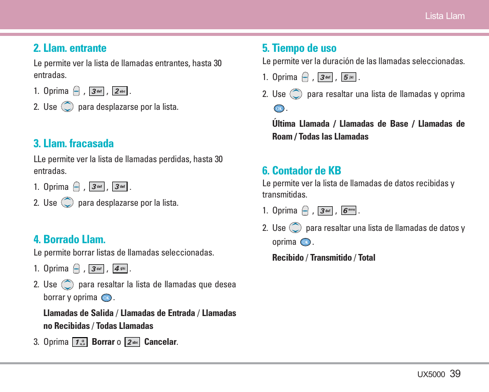 Llam. entrante, Llam. fracasada, Borrado llam | Tiempo de uso, Contador de kb | LG LGUX5000 User Manual | Page 132 / 187