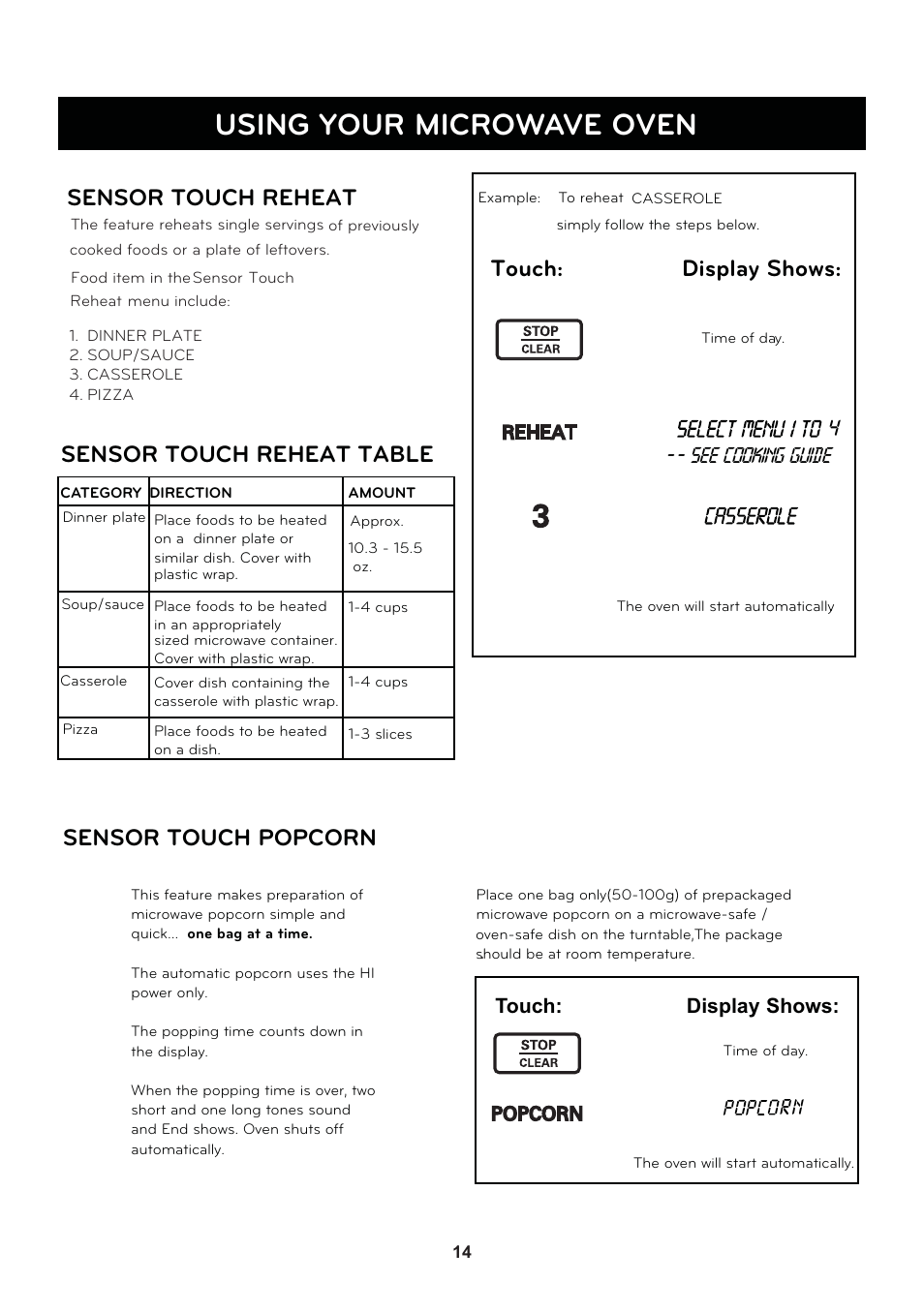 Using your microwave oven, Touch: display shows, Sensor touch reheat table | Sensor touch reheat, Sensor touch popcorn, See cooking guide - p n r p | LG LSRM2010ST User Manual | Page 14 / 27