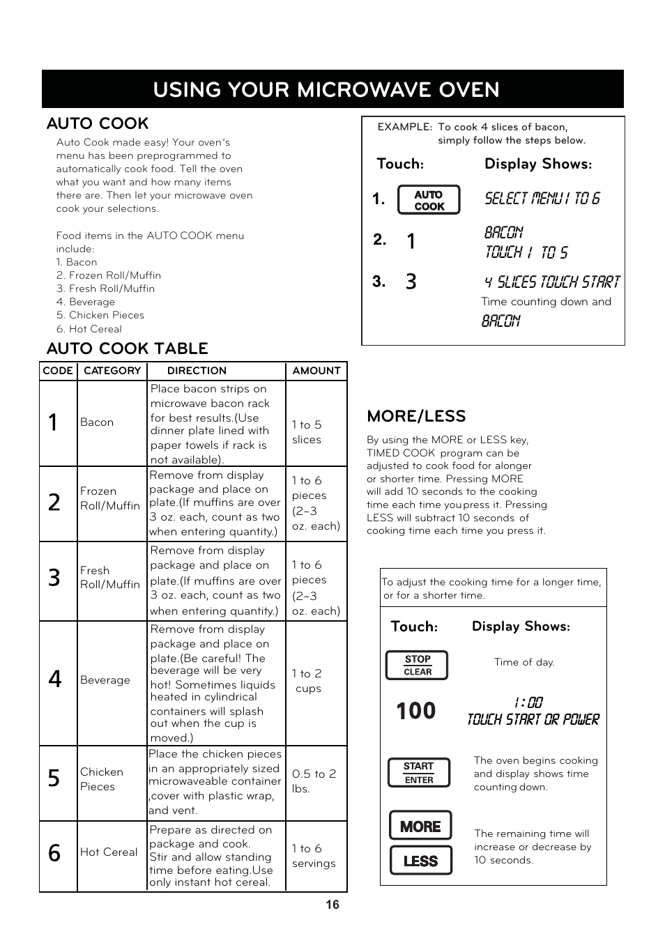 Using your microwave oven, Auto cook auto cook table, More/less | Touch: display shows: 1, Touch, Select menu 1 to 6 | LG LSRM2010ST User Manual | Page 16 / 27