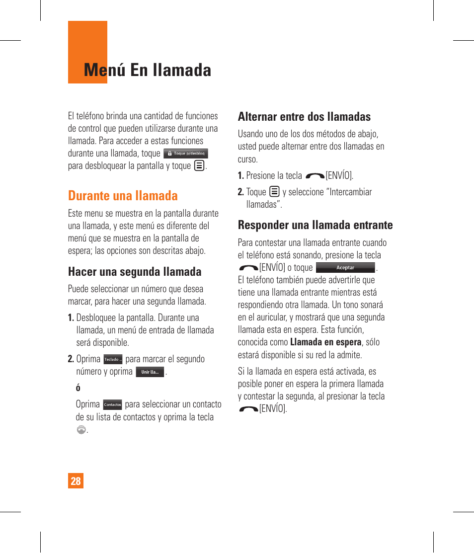 Menú en llamada, Durante una llamada, Hacer una segunda llamada | Alternar entre dos llamadas, Responder una llamada entrante | LG GR500 User Manual | Page 176 / 298