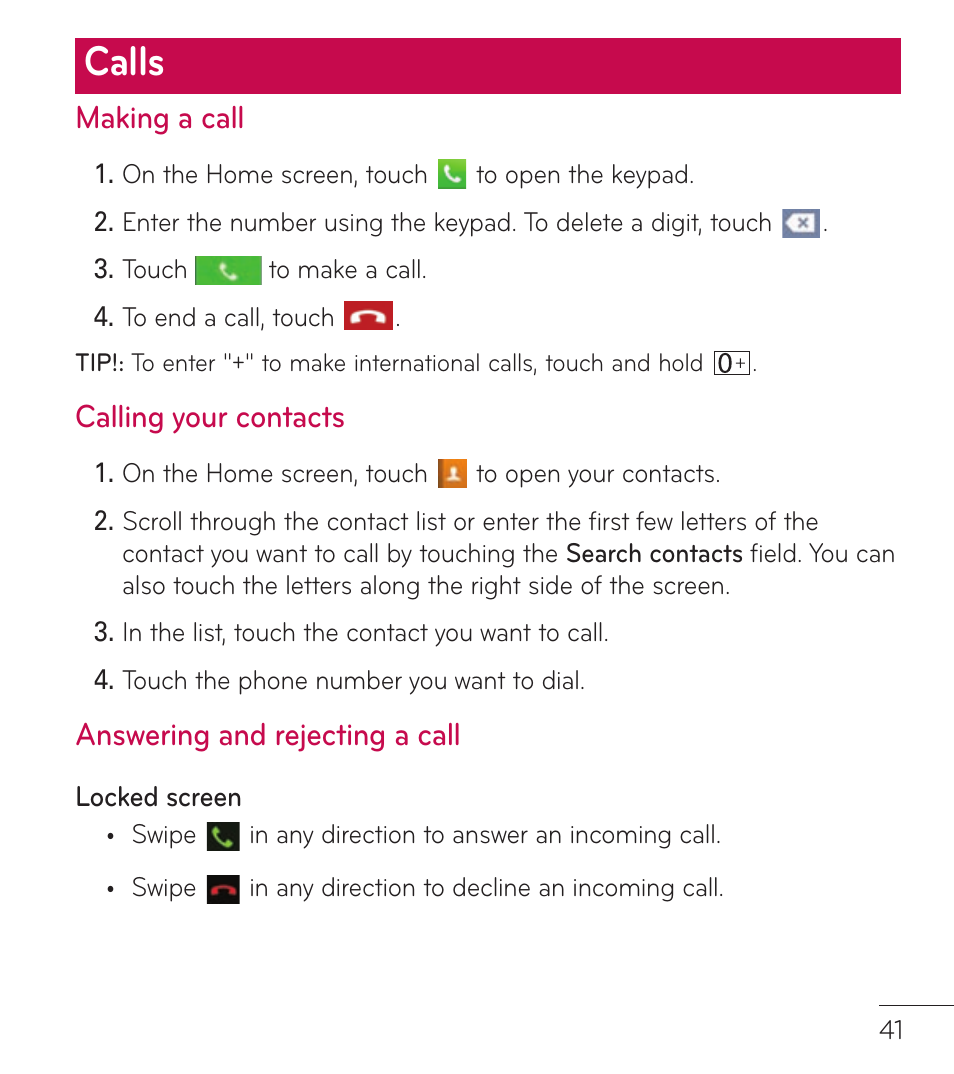 Calls, Making a call, Calling your contacts | Answering and rejecting a call | LG LGL86C User Manual | Page 42 / 89