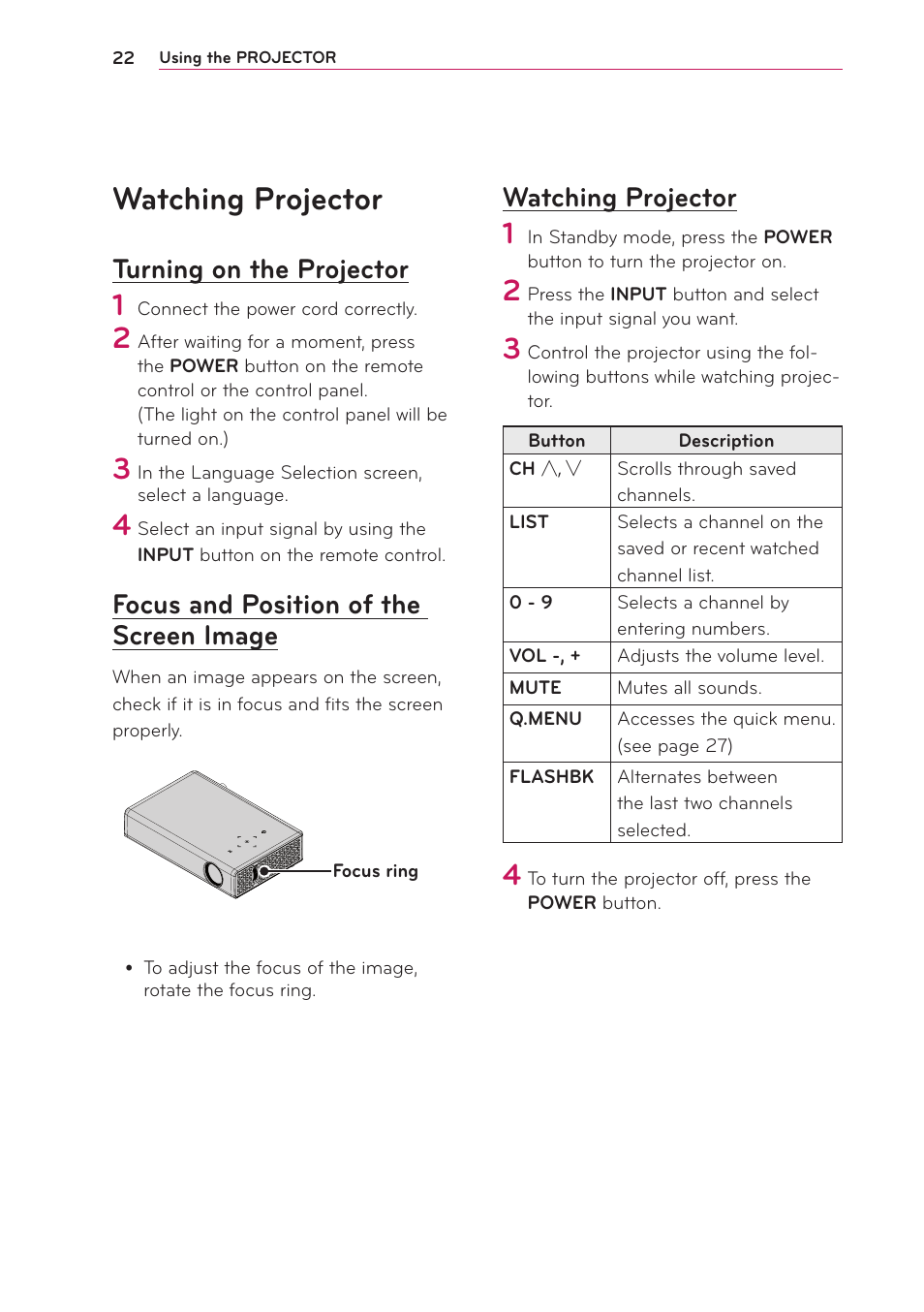 Watching projector, Turning on the projector, Focus and position of the screen image | Focus and position of the screen, Image | LG PB61U User Manual | Page 22 / 67